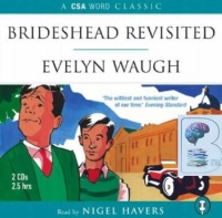 Brideshead Revisited written by Evelyn Waugh performed by Nigel Havers on CD (Abridged)